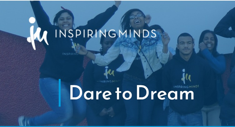 May be a graphic of 3 people and text that says 'j INSPIRINGMINDS MINDS ju Dare to Dream INSPRINGMIND'